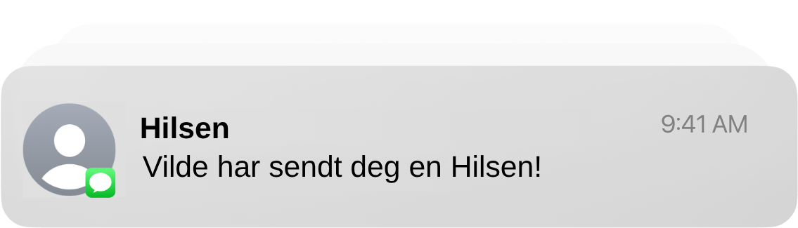 SMS-varsel: Vilde har sendt deg en Hilsen!